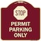 Signmission Stop Permit Parking With StopHeavy-Gauge Aluminum Architectural Sign, 18" x 18", BU-1818-22863 A-DES-BU-1818-22863 - alternate 1